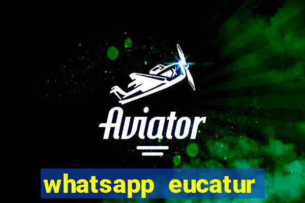 whatsapp eucatur porto velho